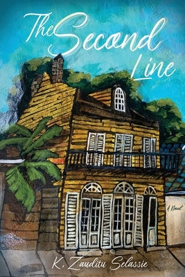 The Second Line by Zauditu-Selassie, K.