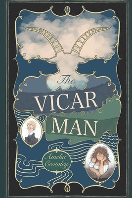 The Vicar Man by Crowley, Amelia