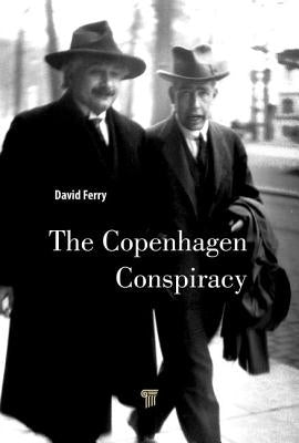 The Copenhagen Conspiracy by Ferry, David