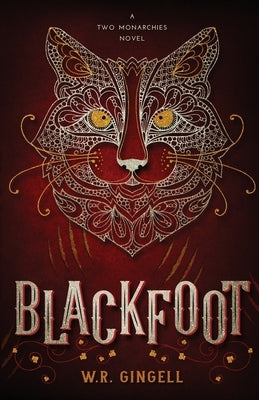 Blackfoot by Gingell, W. R.