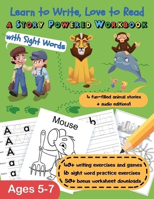 Learn to Write, Love to Read: A Story-Powered Workbook with Sight Words by Marcus, Carol