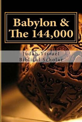 The 144,000: And I heard the number of them which were sealed: and there were sealed an hundred and forty and four thousand of all by Yisrael, Judah