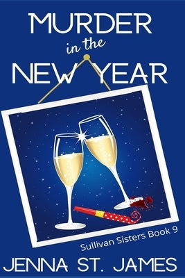 Murder in the New Year by St James, Jenna