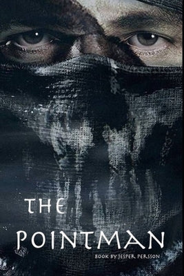 The Pointman by Persson, Jesper