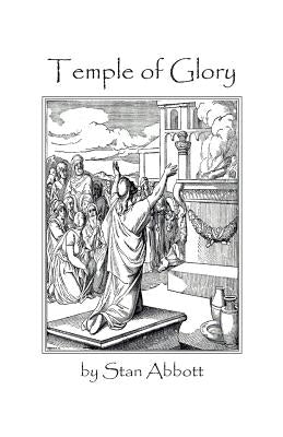 Temple of Glory by Abbott, Stan
