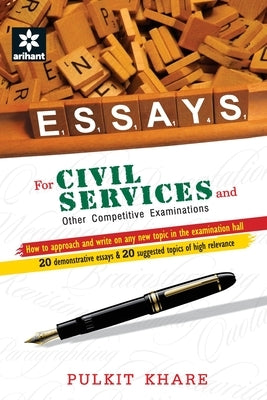 Essays for Civil Services by Pulkit, Khare