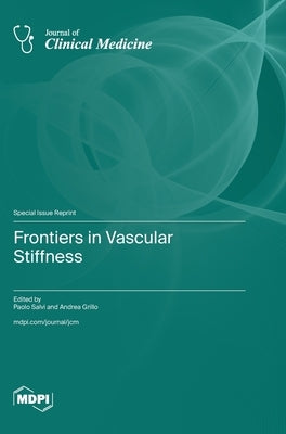 Frontiers in Vascular Stiffness by Salvi, Paolo