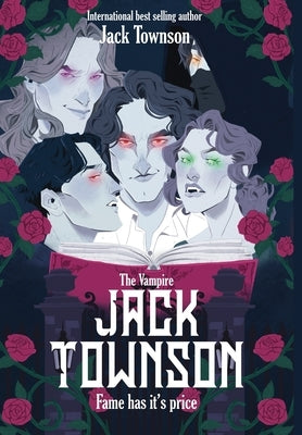 The Vampire Jack Townson - Fame Has Its Price by Townson, Jack