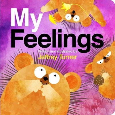 My Feelings by Turner, Jeffrey