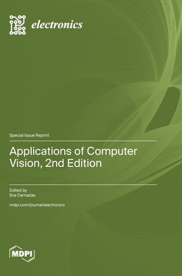 Applications of Computer Vision, 2nd Edition by Cernadas, Eva