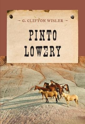 Pinto Lowery by Wisler, G. Clifton