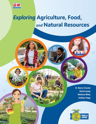 Exploring Agriculture, Food, and Natural Resources by Croom, D. Barry