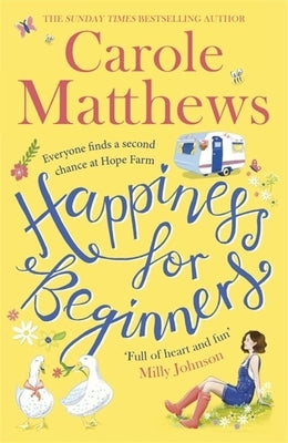 Happiness for Beginners by Matthews, Carole