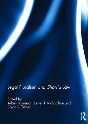 Legal Pluralism and Shari'a Law by Possamai, Adam