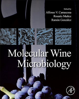 Molecular Wine Microbiology by Carrascosa Santiago, Alfonso V.