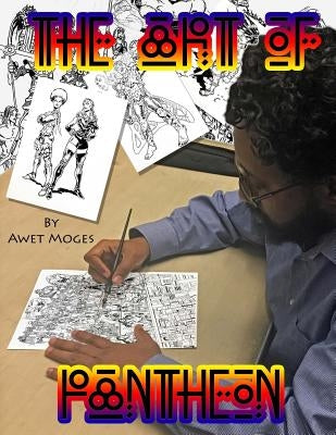 The Art of Pantheon by Moges, Awet