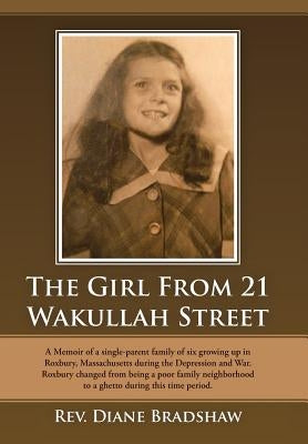 The Girl from 21 Wakullah Street by Bradshaw, Diane