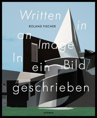 Roland Fischer: Written in an Image by Fischer, Roland
