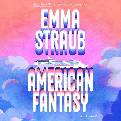 American Fantasy by Straub, Emma