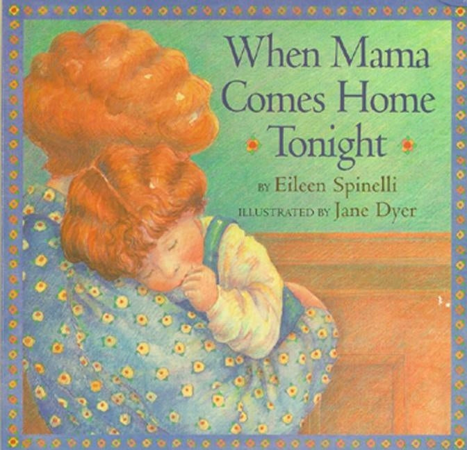 When Mama Comes Home Tonight by Spinelli, Eileen