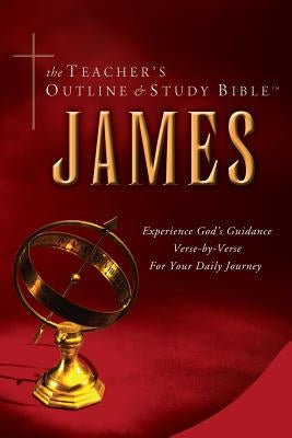 The Teacher's Outline & Study Bible: James by Worldwide, Leadership Ministries