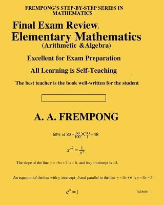 Final Exam Review: Elementary Mathematics by Frempong, A. a.