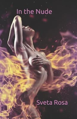 In the Nude by Rosa, Sveta