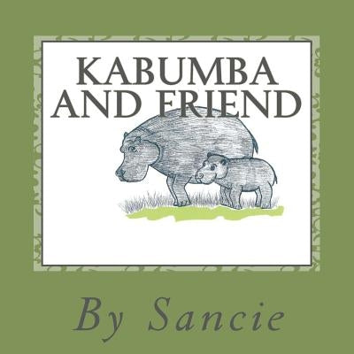 Kabumba and Friend by Sancie