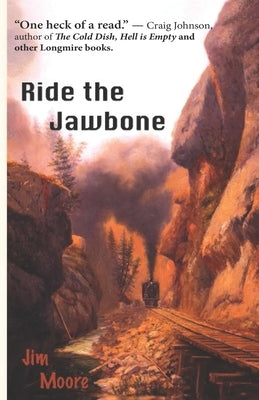 Ride the Jawbone by Moore, Jim