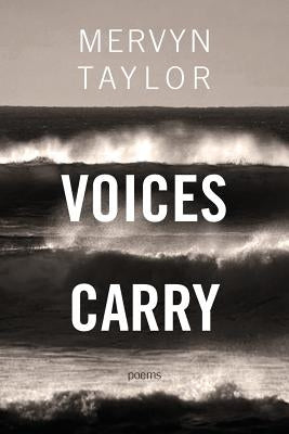 Voices Carry by Taylor, Mervyn