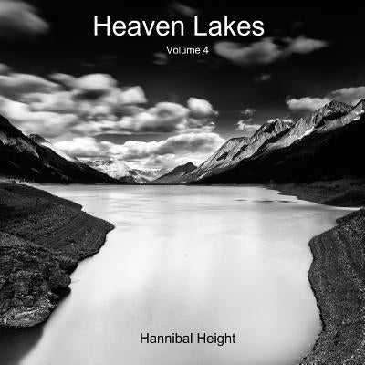 Heaven Lakes - Volume 4 by Height, Hannibal