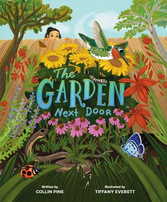 The Garden Next Door by Pine, Collin