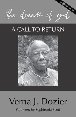The Dream of God: A Call to Return by Dozier, Verna J.