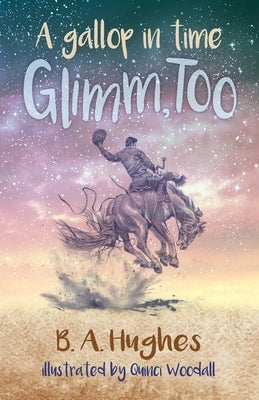 Glimm, Too by Hughes, B. a.