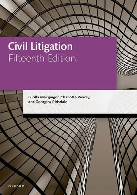 Civil Litigation by MacGregor, Lucilla
