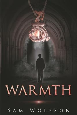 Warmth by Wolfson, Sam
