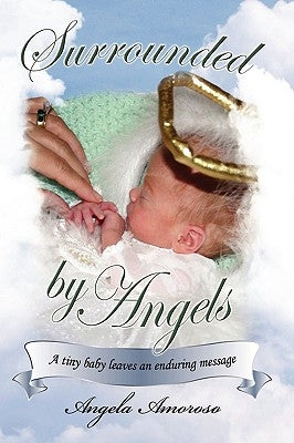 Surrounded by Angels by Amoroso, Angela