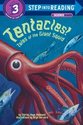 Tentacles!: Tales of the Giant Squid by Redmond, Shirley Raye