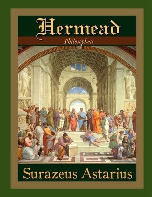 Hermead: Philosophers by Astarius, Surazeus