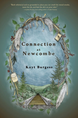 Connection at Newcombe by Burgess, Kayt