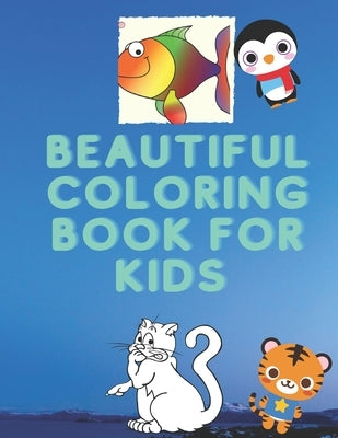 Beautiful Coloring Book For Kids by Sfen, Adam
