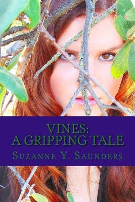 Vines by Saunders, Suzanne y.