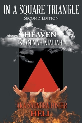 In A Square Triangle: Second Edition by Nialiah Aka Saundra Foster, S. Aminah