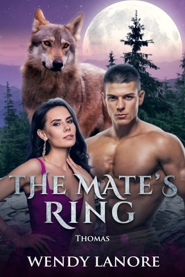 The Mate's Ring: Thomas by Lanore, Wendy