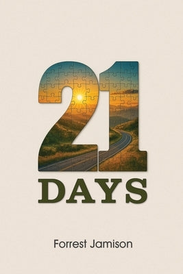 21 Days by Jamison, Forrest