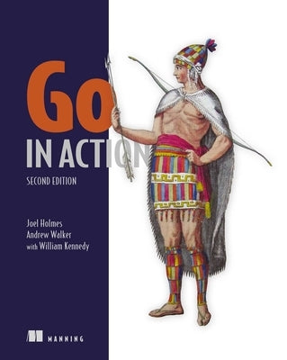 Go in Action, Second Edition by Holmes, Joel