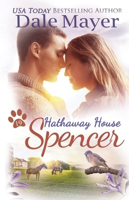 Spencer: A Hathaway House Heartwarming Romance by Mayer, Dale