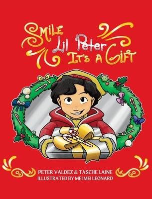 Smile Lil Peter, It's A Gift by Valdez, Peter