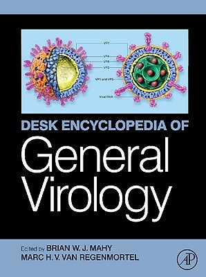 Desk Encyclopedia of General Virology by Van Regenmortel, Marc H. V.