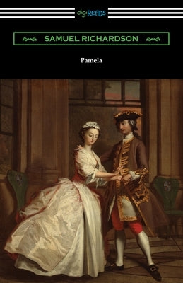 Pamela by Richardson, Samuel